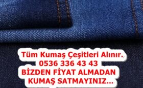 kot kumaş satın alan likralı kumaş alanlar denim kumaş alan yerler kot kumaş satın alan firmalar parça kot alan firma