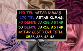 Polyester astar alan,polyester astar kumaş alan yerler,190 tel astar alan,170 tel polyester astar satın alan yerler,jarse astar parçası alanlar,ham astar kumaş alanlar,denye astar satın alan firmalar,polyester astar nereye satılır,