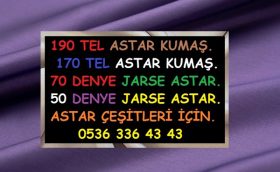 POLYESTER ASTAR SATIN ALANLAR. DENYE ASTAR SATIŞI. JARSE KUMAŞ SATIŞI. 70 DENYE ASTAR SATIŞI. 50 DENYE ASTAR SATIŞI. POLYESTER ASTAR SATIŞI. 190 TEL POLYESTER ASTAR SATIŞI. 170 TEL POLYESTER ASTAR SATIŞI. İTHAT ASTAR SATIŞI. Denye astar alanlar.