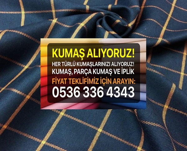 İyi fiyata Krep Kumaş satın alan İyi fiyata Saten Kumaş alanlar İyi fiyata Kanvas Kumaş satın alanlar. İyi fiyata Viskon Kumaş satın alanlar İyi fiyata Şifon Kumaş satın alanlar İyi fiyata Buzi Kumaş alanlar İyi fiyata Gabardin Kumaş satın alanlar. İyi fiyata Süet Kumaş alanlar. İyi fiyata Jarse Kumaş alanlar.