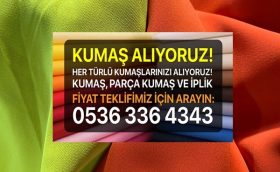 Parça kumaş satın alanların telefon numarası kumaş satın alan yerlerin telefonu