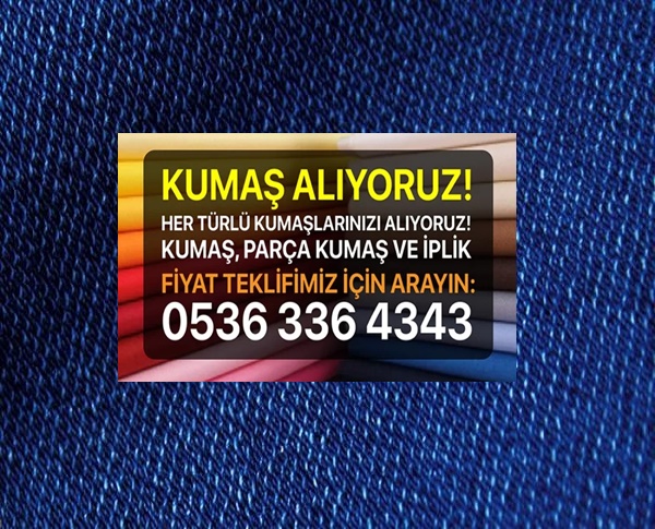 Denim kumaş satın alan kişiler denim kumaş parçası toplayan denim kumaş toptan alan yerler denim metre ile satın alanlar metre ile denim alanlar üretim fazlası denim satın alan ihraç fazlası denim alanlar peşin denim kumaş satın alanlar nakit fiyata denim satın alan yerler nakit olarak kumaş alanlar.